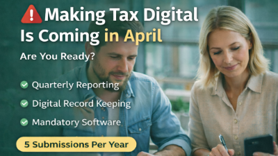 Making Tax Digital for Income Tax Is Coming – Are You Ready?